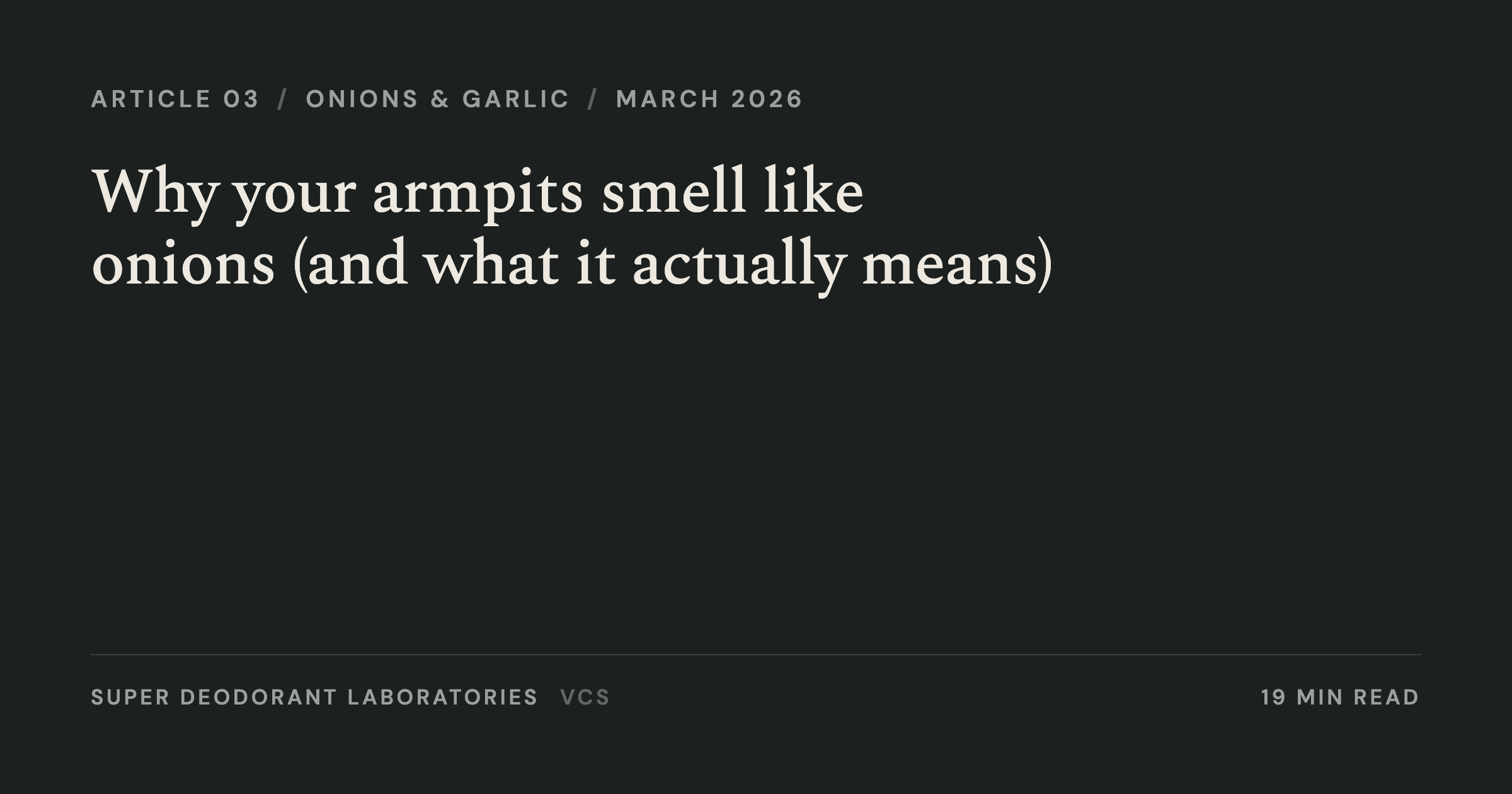 Why your armpits smell like onions (and what it actually means)