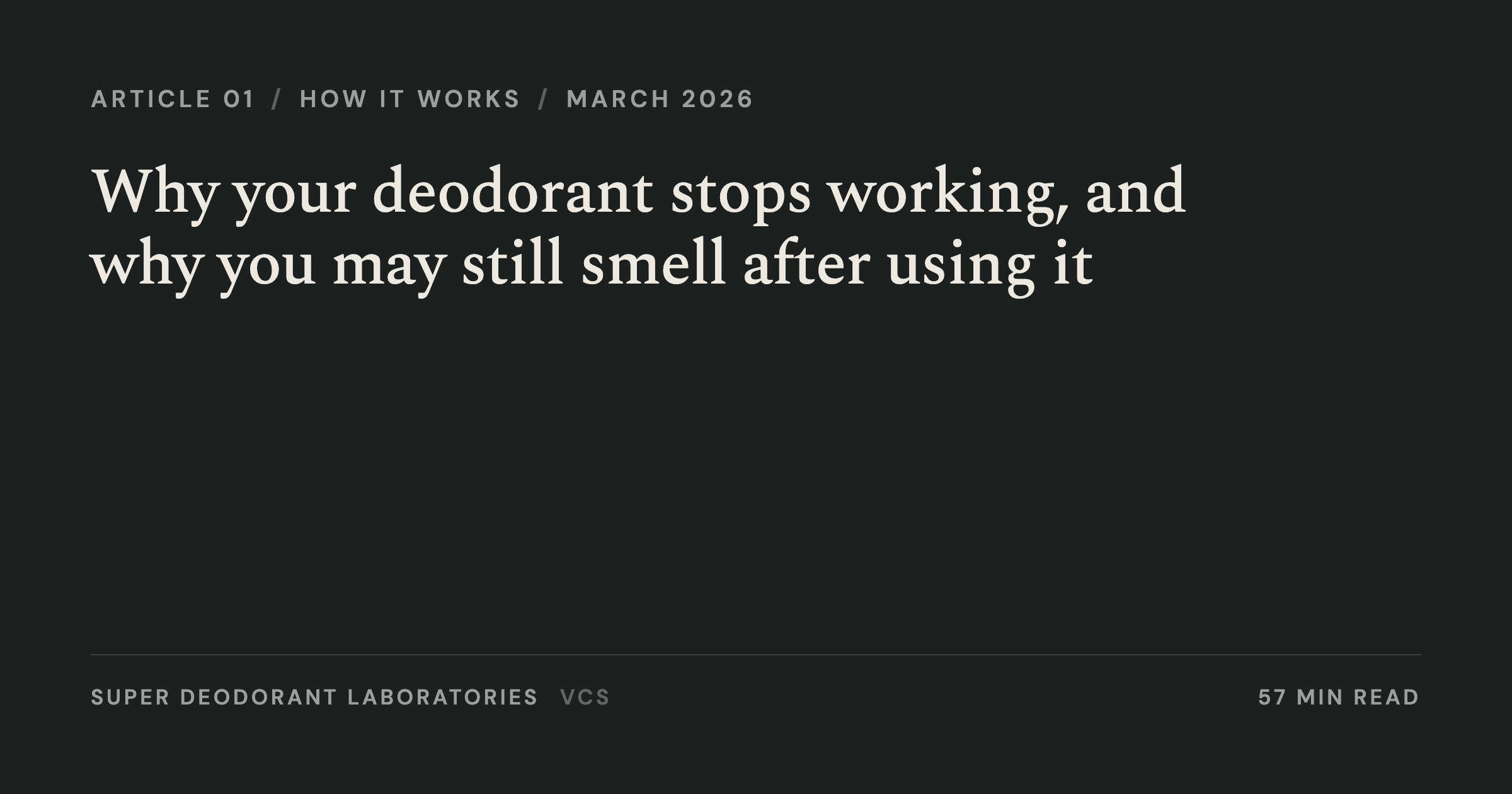 Why your deodorant stops working, and why you may still smell after using it