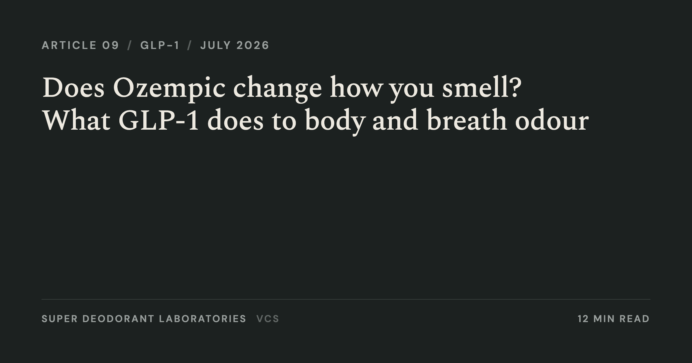 Does Ozempic change how you smell: what GLP-1 does to body and breath odour, explained by SD Labs